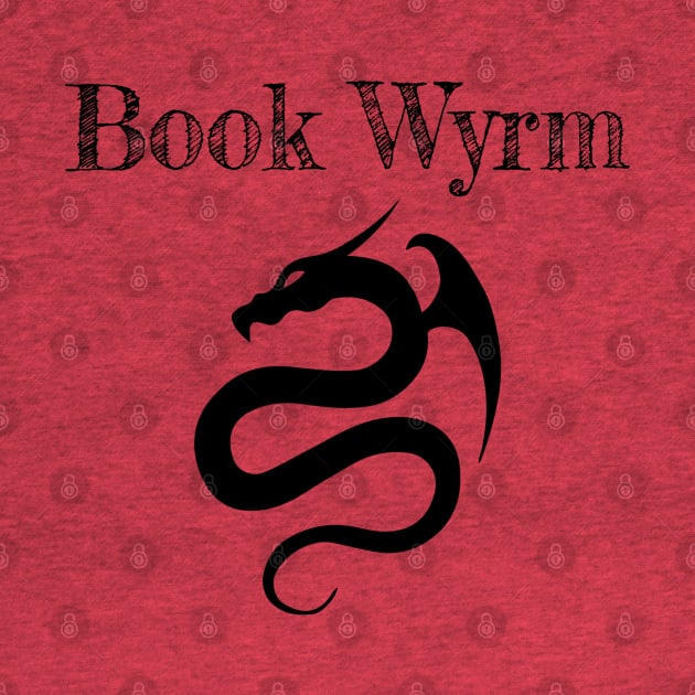 Bookwyrm (Black Text) by The Bookwyrm's Hoard